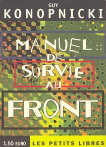 Manuel de survie au front