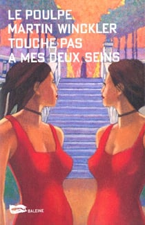Touche pas à mes deux seins