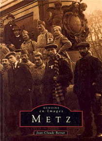 Metz Tome 1