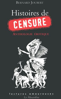 Histoires de censure - anthologie érotique