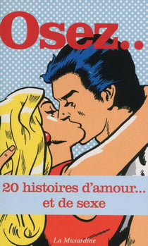 20 histoires d'amour... et de sexe