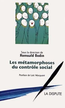 Les métamorphoses du contrôle social