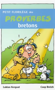 Petit florilège des proverbes bretons