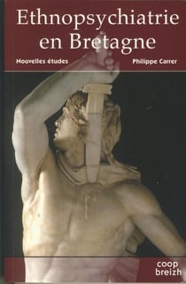 ETHNOPSYCHIATRIE EN BRETAGNE NOUVELLES ETUDES
