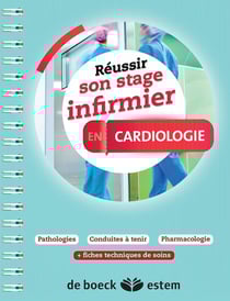 Reussir son stage infirmier - cardiologie
