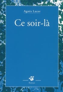 Ce soir-là