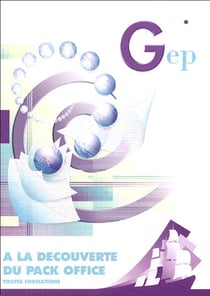 À la découverte du pack office. toutes formations (2e édition)