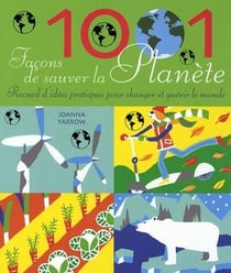 1001 façons de sauver la planète