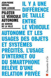 Piloter le véhicule autonome - au service de la ville