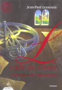 Le code de Cluny et le tracé de l'apocalypse