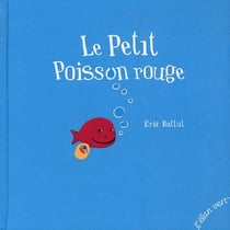 Le Petit Poisson Rouge