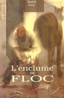 Enclume de floc (l')