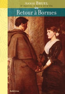 D'amour, d'azur et d'or Tome 2 - retour à bormes