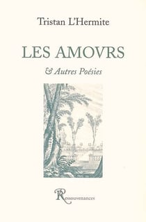 Les amours - et autres poésies