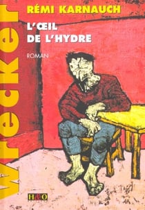 L'oeil de l'hydre - roman