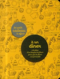 Le Petit Cadeau A Offrir A Un Diner