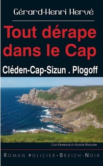 Tout dérape dans le Cap - Cleden-Cap Sizun - Plogoff