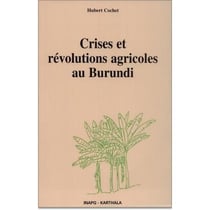 Crises et révolutions agricoles au Burundi