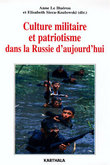 Culture militaire et patriotisme dans la Russie d'aujourd'hui
