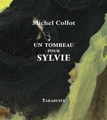 Un tombeau pour sylvie