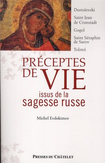 Préceptes de vie issus de la sagesse russe