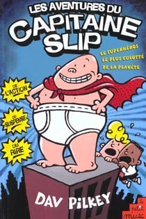 Les aventures du capitaine slip