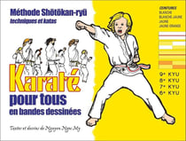 Karaté pour tous en bandes dessinées Tome 1