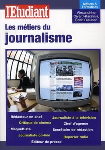 Les métiers du journalisme