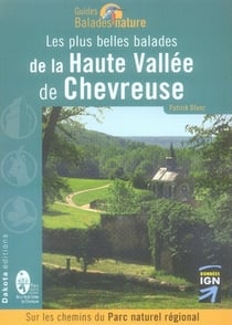 Balades nature - les plus belles balades nature de la haute vallée de chevreuse