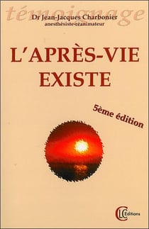 L'après-vie existe