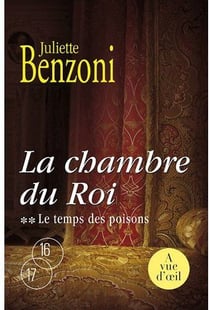 La chambre du roi t.2 - le temps des poisons