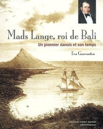 Mads lange, roi de bali