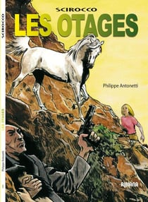 Scirocco, les otages