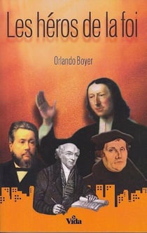 Les héros de la foi