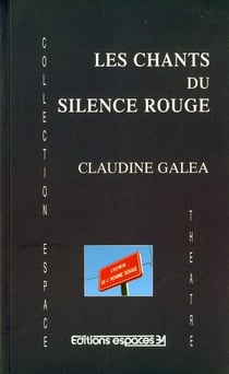 Les chants du silence rouge