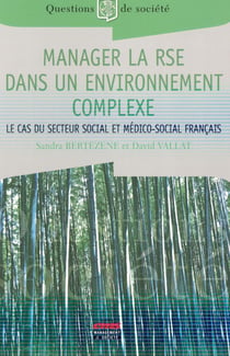 Manager la RSE dans un environnement complexe