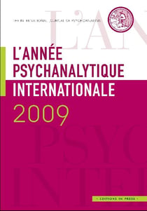 L'année psychanalytique internationale 2009