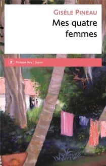 Mes quatre femmes