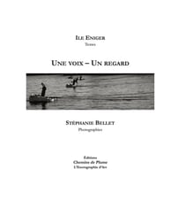 Une voix - Un regard