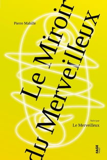 Le miroir du merveilleux