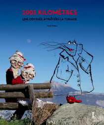 1001 kilomètres à travers la Turakie : Une odyssée