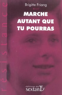 Marche autant que tu pourras