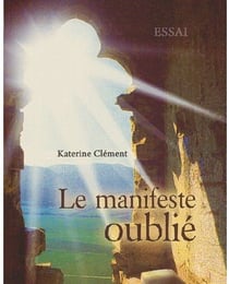 LE MANIFESTE OUBLIE