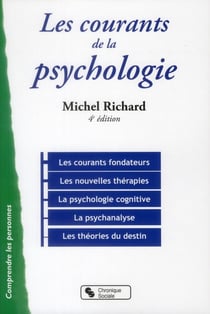 Les courants de la psychologie (4e édition)