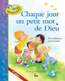 Chaque jour un petit mot de Dieu (2e édition)