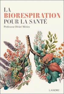 La biorespiration pour la santé
