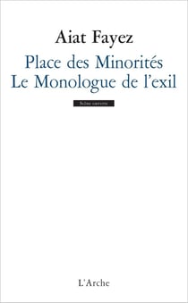 Place des minorités - le monologue de l'exil