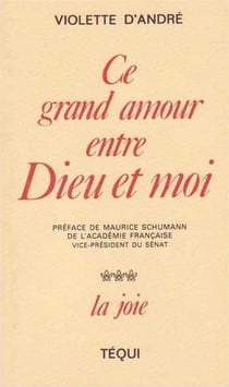Ce grand amour entre Dieu et moi