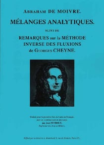 Mélanges analytiques - remarques sur la méthode inverse des fluxions de georges cheyne