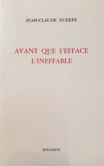 Avant que s'efface l'ineffable